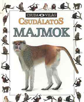 Scott Seedman - Csud�latos majmok (csudavil�g)