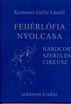 Kemenes G�fin L�szl� - Feh�rl�fia nyolcasa