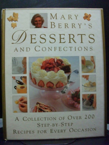 Mary Berry - Mary Berry's Desserts and Confections