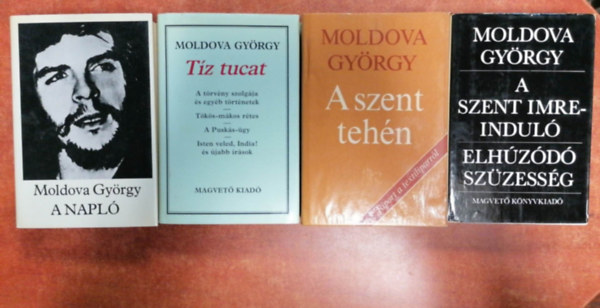 Moldova Gyrgy - 4 db Moldova Gyrgy egytt: A szent tehn,A szent imre indul, Elhuzd szzessg,,Tz tucat+Napl