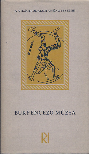 Kozmosz K�nyvek - Bukfencez� m�zsa