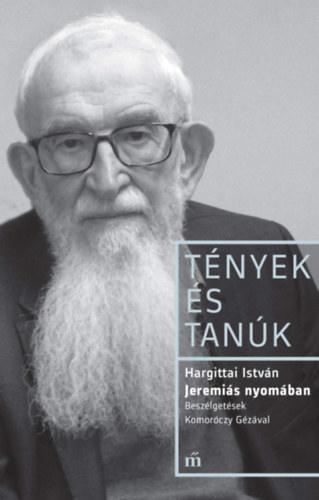 Hargittai István - Jeremiás nyomában