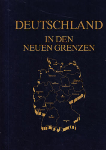 Deutschland in den Neuen Grenzen