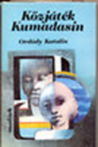 Ord�dy Katalin - K�zj�t�k Kumadasin