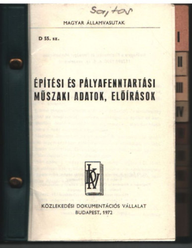 �p�t�si �s p�lyafenntart�si m�szaki adatok, el��r�sok I ( D. 55. sz.)