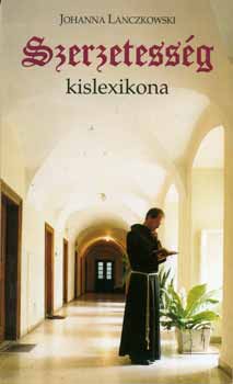 Johanna Lanczkowski - Szerzetessg kislexikona