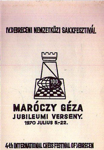 Réthy Antal (szerk.) - Maróczy Géza jubileumi verseny 1970. július 5-22.