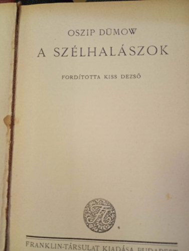 Oszip D�mow - A sz�lhal�szok