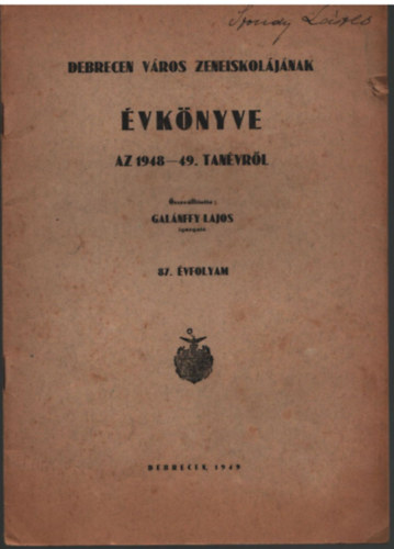 Galánffy Lajos - Debrecen város Zeneiskolájának évkönyve az 1948-49. tanvéről
