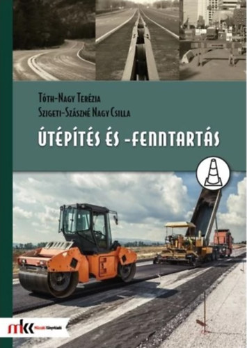 T�th-Nagy Ter�zia - Szigeti-Sz�szn� Nagy Csilla - �t�p�t�s �s -fenntart�s