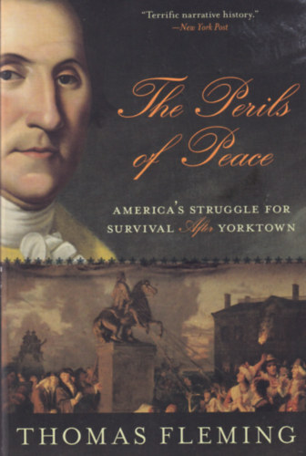 Thomas Fleming - The Perils of Peace