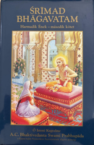 Srimad Bhgavatam -  Isteni Kegyelme
