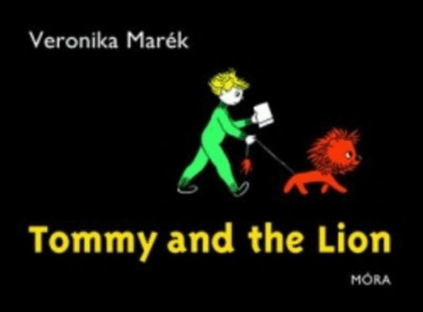Mark Veronika - Tommy and the Lion