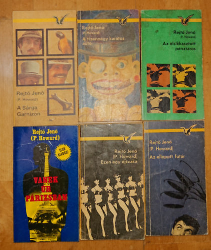 Rejtő Jenő ( P. Howard ) - 6 regény Rejtő Jenőtől: A Sárga Garnizon, A tizennégy karátos autó, Az elsikkasztott pénztáros, Vanek úr Párizsban, Ezen egy éjszaka, Az ellopott futár