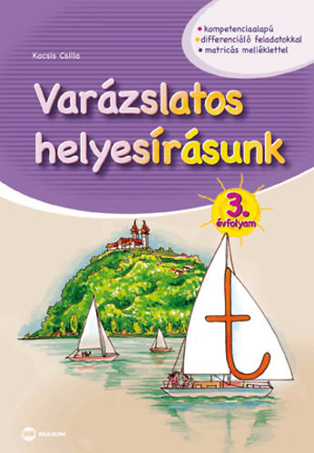 Kocsis Csilla - Varzslatos helyesrsunk 3. vfolyam