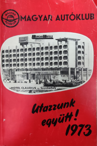 Utazzunk együtt! 1973