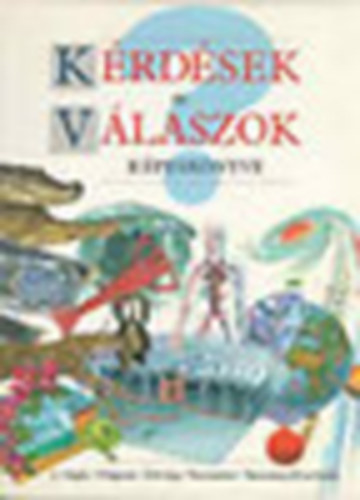 Pesti Szalon Kiadó - Kérdések és válaszok képeskönyve