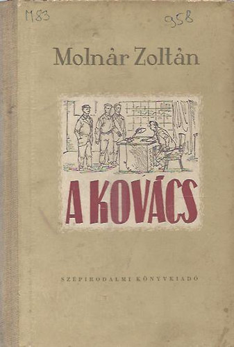 Molnr Zoltn - A kovcs