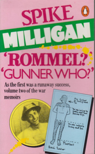 Spike Milligan - 'Rommel?' 'Gunner Who?'