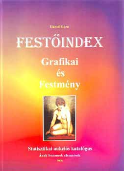 Dvid Gza - Festindex - Grafikai s festmny
