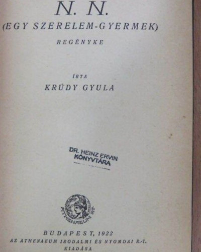 Krdy Gyula - N.N. egy szerelem-gyerek