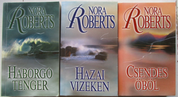 Nora Roberts - Hazai vizeken - H�borg� tenger - Csendes �b�l (Chesapeake Bay-tril�gia)