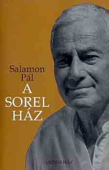 Salamon P�l - A Sorel h�z