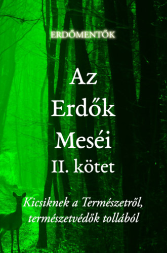 Az Erdk Mesi II. ktet