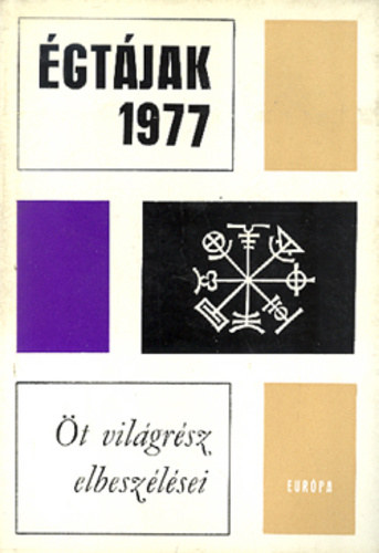 �gt�jak 1977 (�t vil�gr�sz elbesz�l�sei)