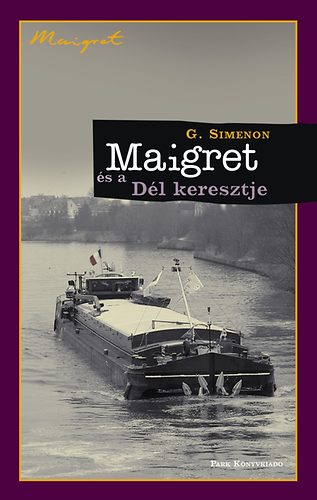 Georges Simenon - Maigret s a Dl Keresztje
