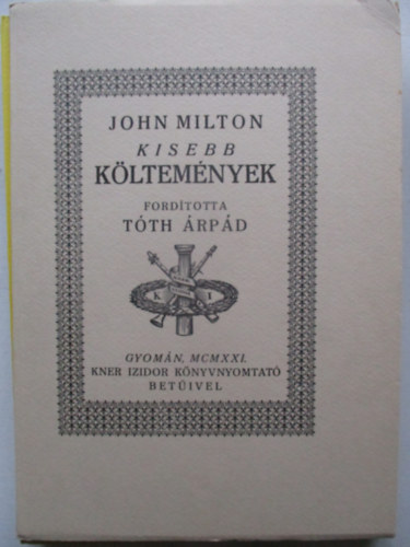 T�th �rp�d  (ford.) - John Milton: Kisebb k�ltem�nyek (Reprint)