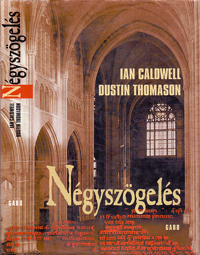 Ian Caldwell & Dustin Thomason - Négyszögelés