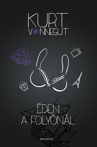 Kurt Vonnegut - �den a foly�n�l