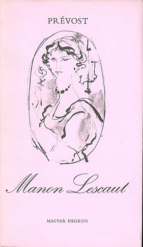 Pr�vost abb� - Manon Lescaut