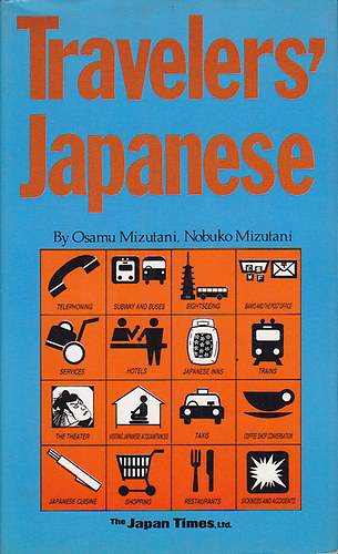 Mizutani Osamu; Mizutani Nobuko - Travelers' Japanese