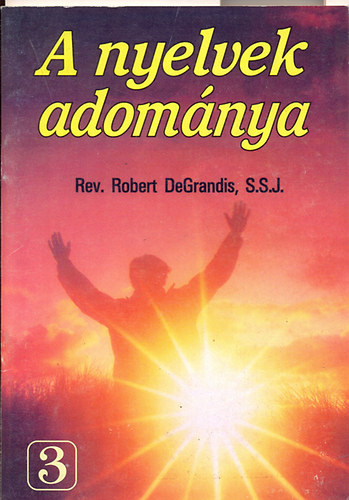 Robertde Grandis - A nyelvek adomnya