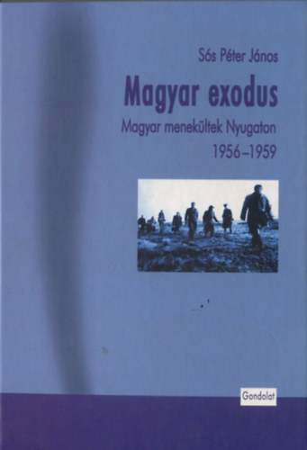 Ss Pter Jnos - Magyar exodus