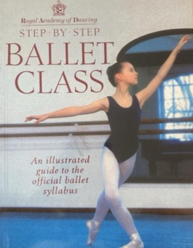 Ballet class - step by step