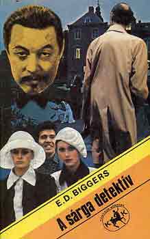 Earl Derr Biggers - A s�rga detekt�v