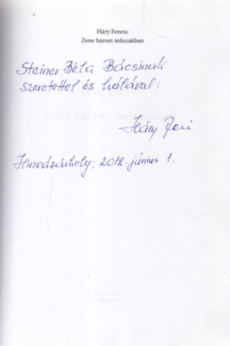 Hry Ferenc - Zene hrom mszakban - dediklt