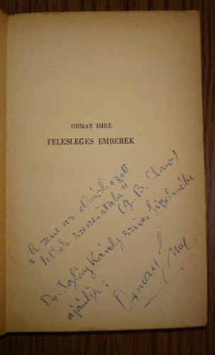 Ormay Imre - Felesleges emberek