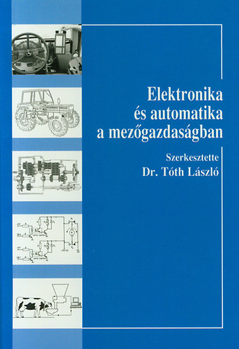 Elektronika és automatika a mezőgazdaságban