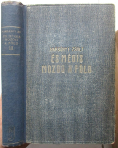 Harsnyi  Zsolt - s mgis mozog a fld III.