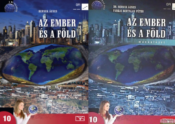 Dr. Bernek gnes - Az ember s a Fld 10. + munkafzet