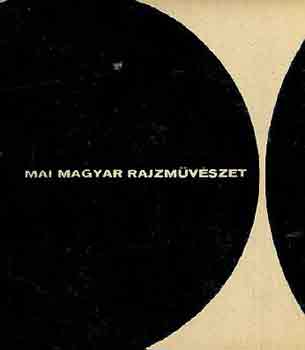 Solym�r I.-Szab� K. - Mai magyar rajzm�v�szet