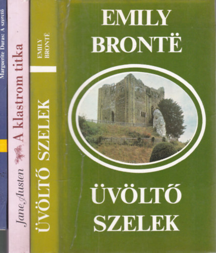 Jane Austen, Marguerite Duras Emily Bronte - 3 db. klasszikus romantikus regény (A szerető + A klastrom titka + Üvöltő szelek)