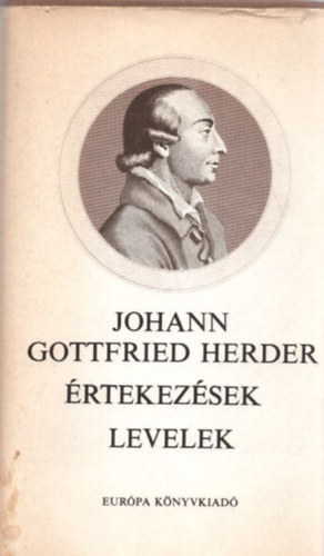 Johann Gottfried Herder - �rtekez�sek - Levelek