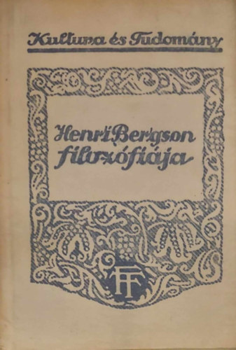 Ren Gillouin - Henri Bergson filozfija