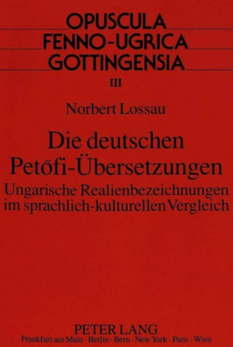 Norbert Lossau - Die deutschen Petőfi-Übersetzungen
