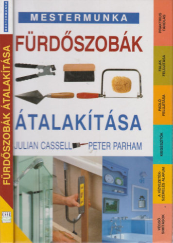 Cassel J.; Parham P. - Frdszobk talaktsa - Mestermunka-sorozat